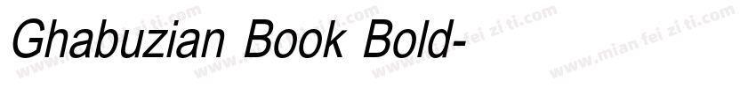 Ghabuzian Book Bold字体转换